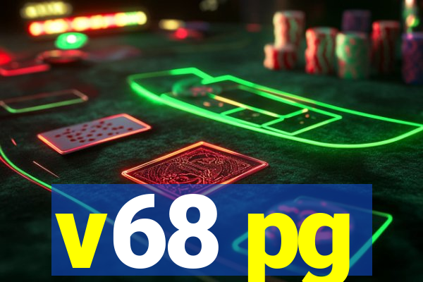 v68 pg